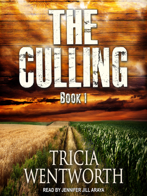 Title details for The Culling by Tricia Wentworth - Available